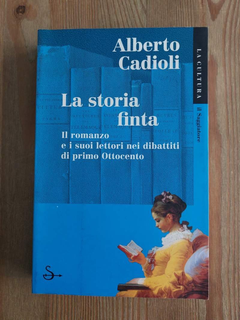 La storia finta Il romanzo e i suoi lettori nei …