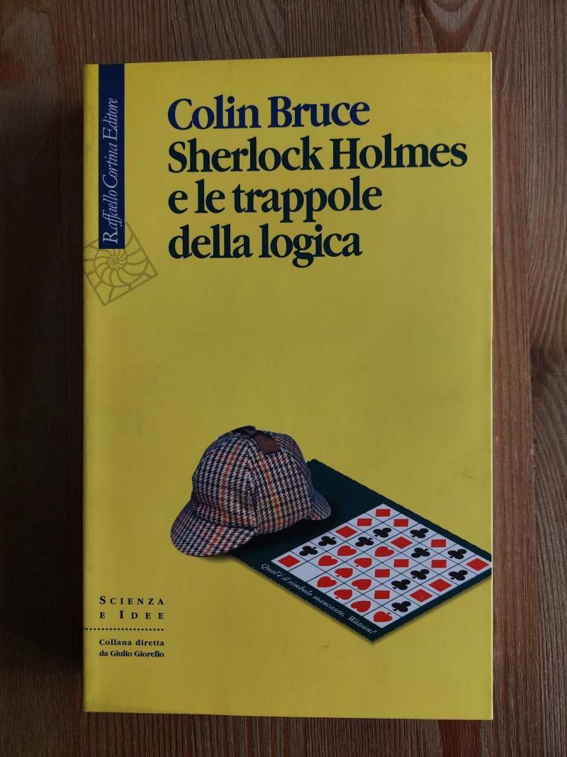 Sherlock Holmes e le trappole della logica