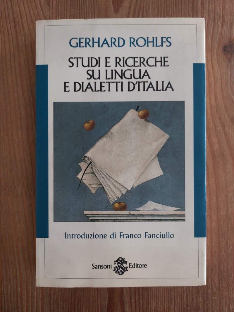 Studi e ricerche su lingua e dialetti d'Italia