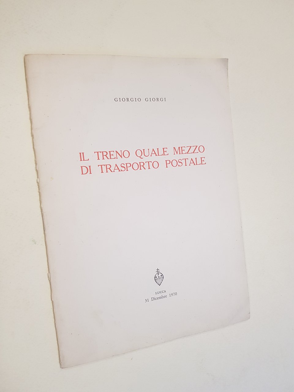 Il treno quale mezzo di trasporto postale. Relazione tenuta per …