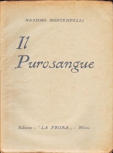 Il Purosangue (Seconda Edizione Rivista).