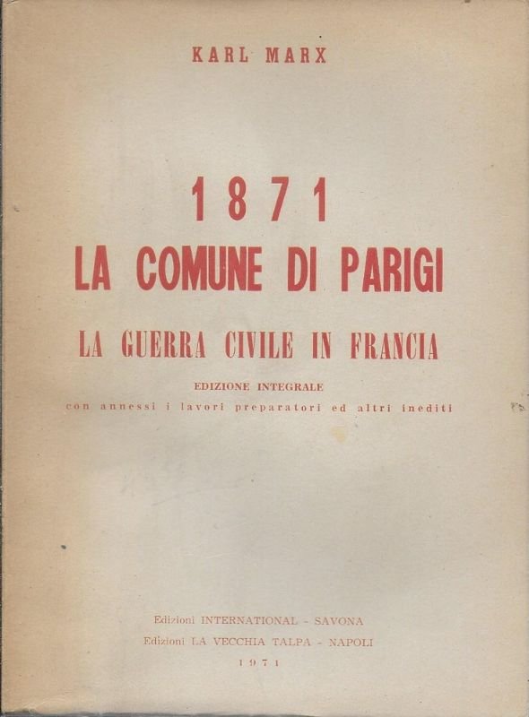 1871 La Comune di Parigi - La guerra civile in …