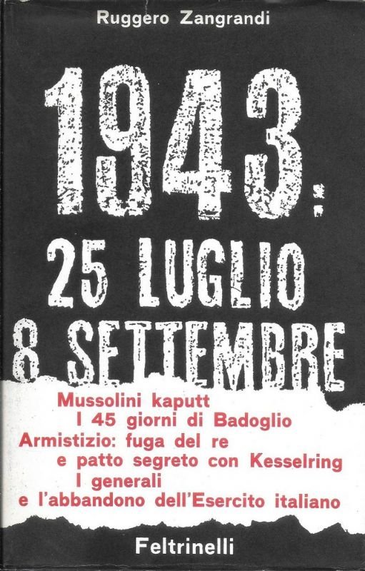 1943: 25 luglio - 8 - settembre.