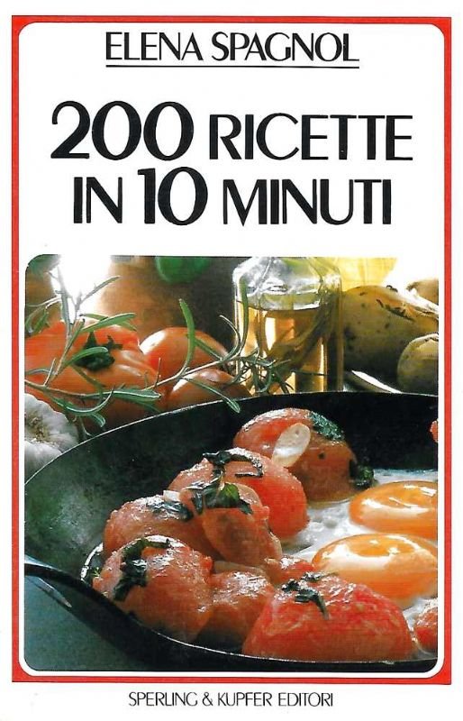 200 ricette in 10 minuti.