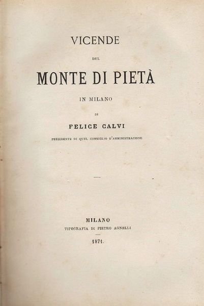 Vicende del Monte di Pietà in Milano.
