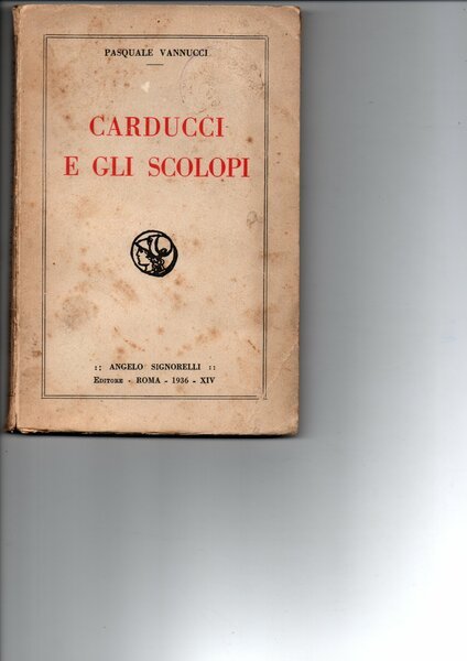 Carducci e gli Scolopi.