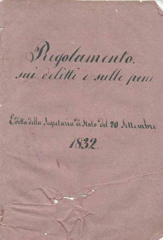 (A penna sulla brossura)- Regolamento sui delitti e sulle pene …