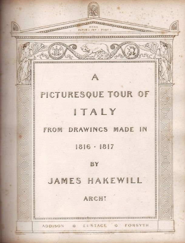 A picturesque tour of Italy from drawigs made in 1816-1817.