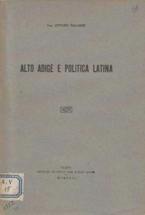 Alto Adige e Politica Latina.