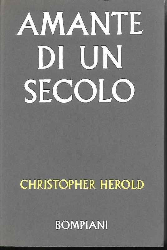 Amante di un secolo. Madame de Stael.