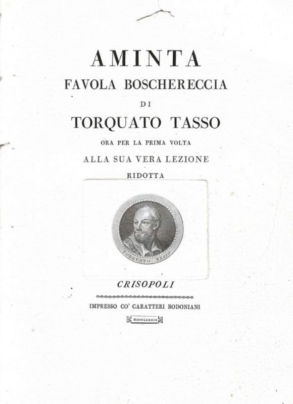 Aminta favola boschereccia, opera per la prima volta alla sua …