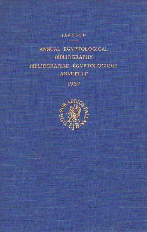 Annual egyptological bibliography / Bibliographie égyptiologique annuelle. 1959, 1960, 1961 … | Immagine principale