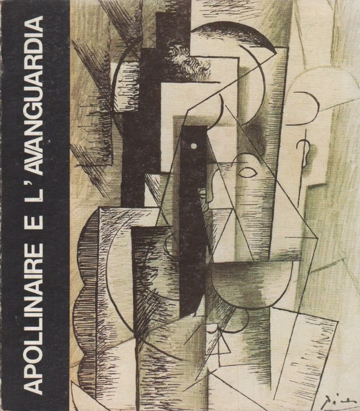Apollinaire e l'avanguardia.