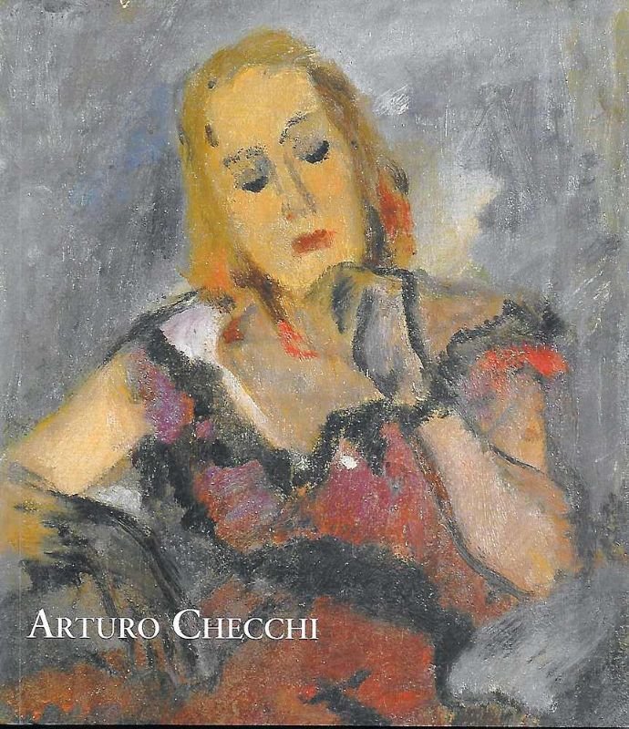 Arturo Checchi. - Livorno - Lucca 2005.
