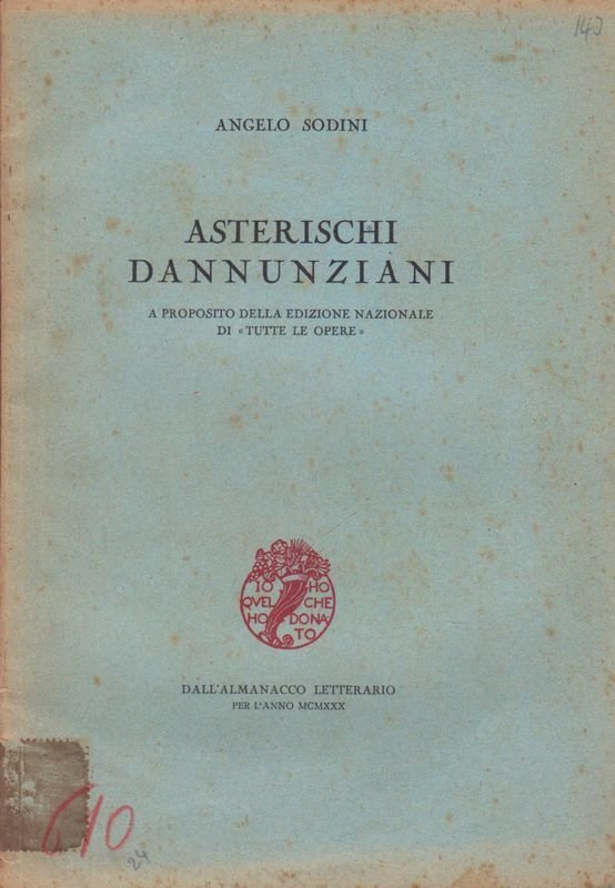Asterischi dannunziania proposito dell'Edizione Nazionale di 'Tutte le Opere'. | Immagine principale
