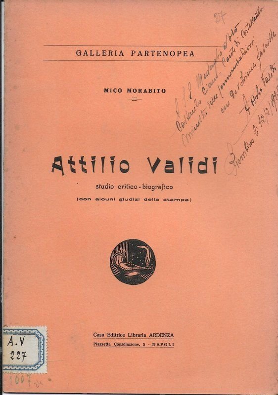 Attilio Validi. Studio critico-biografico con nalcuni giudizi della stampa. | Immagine principale