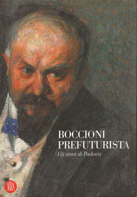 Boccioni prefuturista. Gli anni di Padova. | Immagine principale