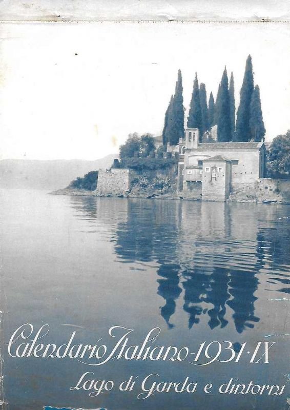 Calendario Italiano 1931 - IX. Lago di Garda e dintorni.