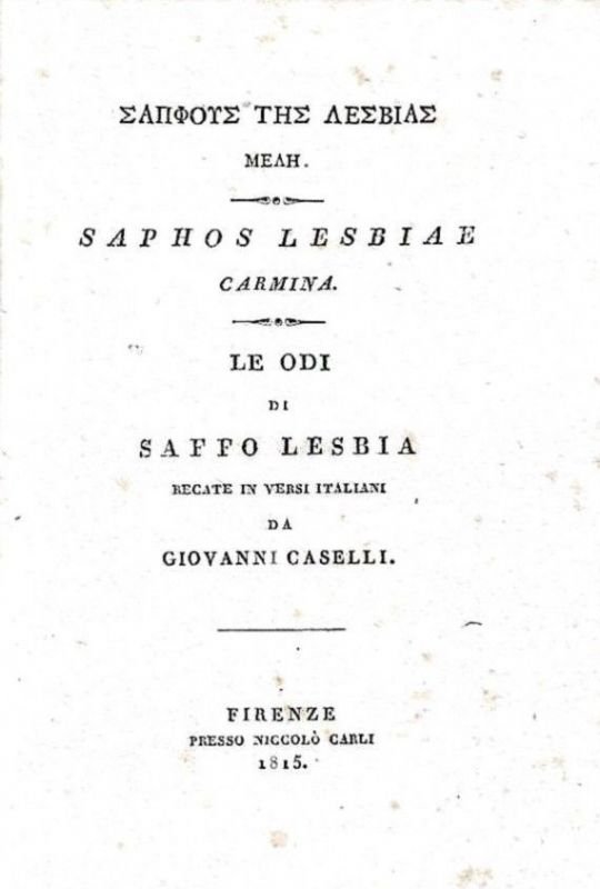 Carmina - Le odi di Saffo Lesbia, recate in versi …