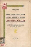 Cenni illustrativi della vita e delle opere di Alfredo Oriani. …