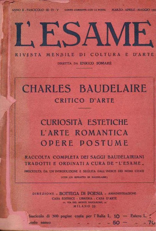 Charles Baudelaire critico d'arte. Curiosità estetiche - L'arte romantica - …