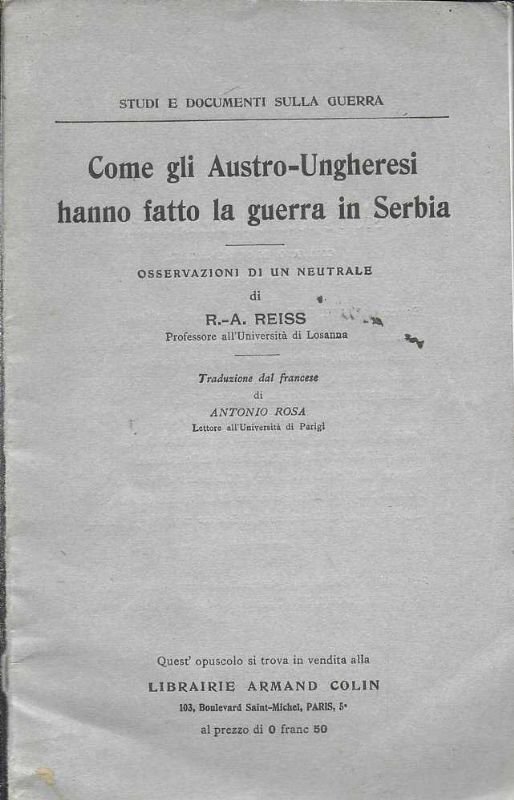 Come gli Austro-Ungheresi hanno fatto la guerra in Serbia. Osservazioni …