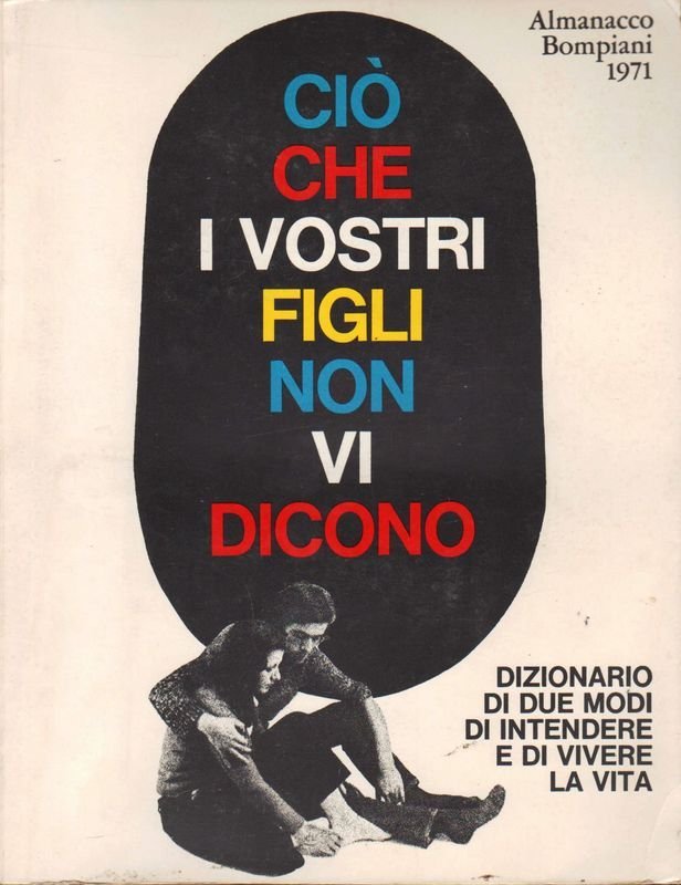 [Copertina a colori di Fabio Mauri; impostazione e redazione di …