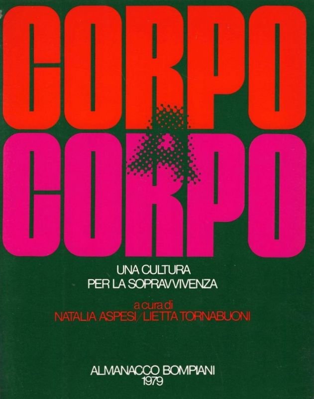 Corpo a Coprpo, una cultura per la sopravvivenza a cura …