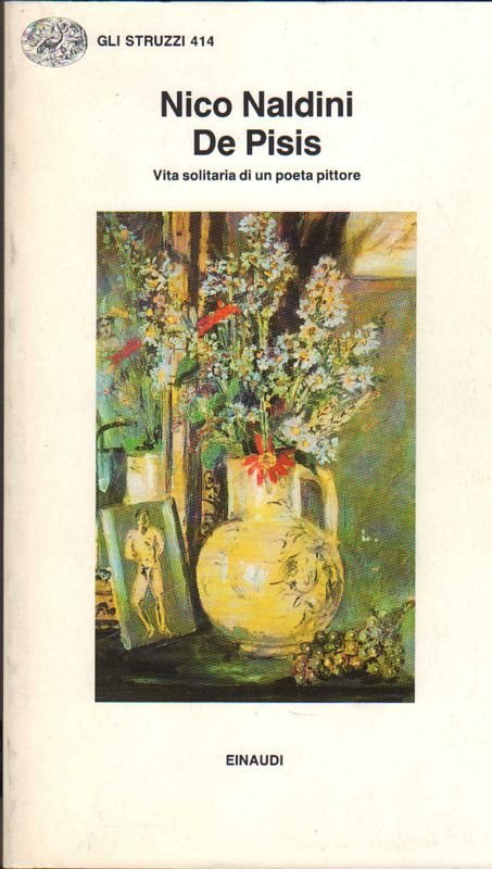 De Pisis. Vita solitaria di un poeta pittore. | Immagine principale
