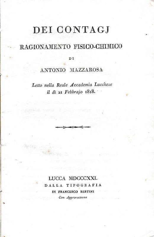 Dei Contagj. Ragionamento Fisico-Chimico. (Letto nella Reale Accademia Lucchese il … | Immagine principale