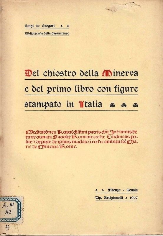 Del Chiostro della Minerva e primo libro con figure stampato …
