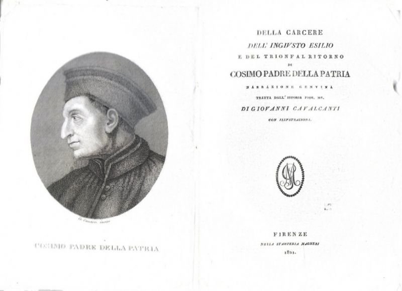 Della carcere dell'ingiusto esilio e del trionfal ritorno di Cosimo …