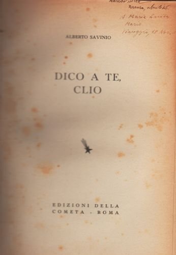 Dico a te , Clio.