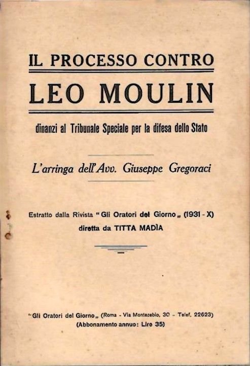 Dinanzi al Tribunale Speciale per la difesa dello Stato. L'arringa …