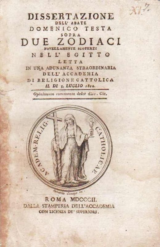 Dissertazione dell'Abate D. T. sopra Due Zodiaci novellamente scoperti nell'Egitto. …