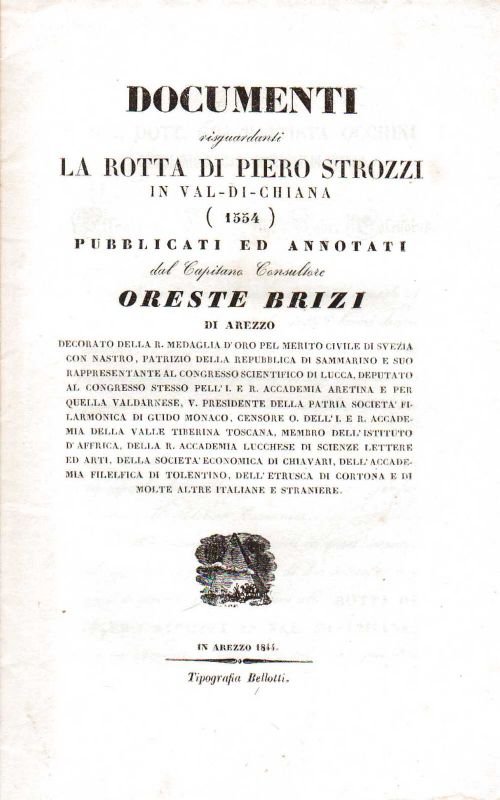Documenti riguardanti la rotta di Pietro Strozzi in Val di …
