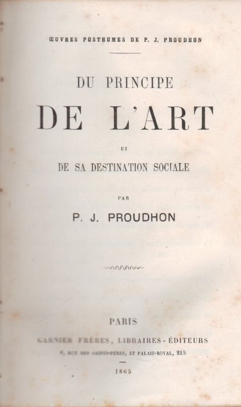 Du principe de l'art e de sa destination sociale.