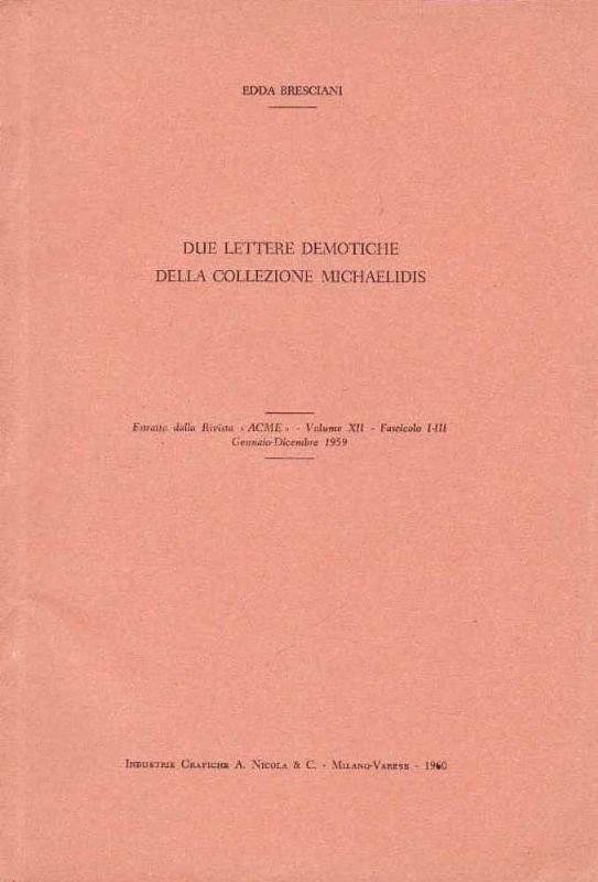 Due lettere demotiche della collezione Michaelidis.