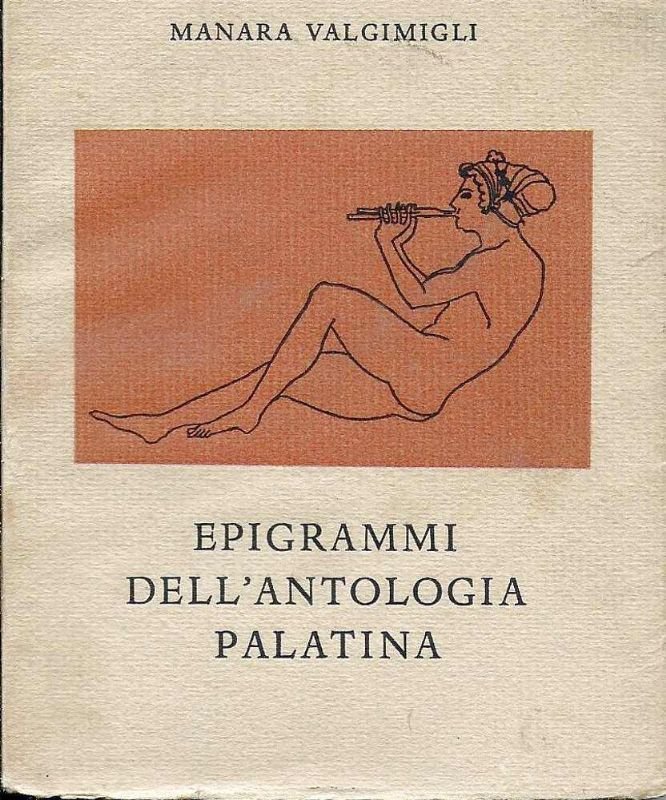 Epigrammi dell'Antologia Palatina - Illustrati da disegni vascolari greci.