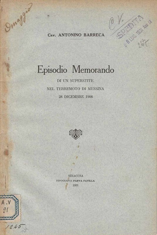 Episodio Memorando di un superstite nel terremoto di Messina 28 …
