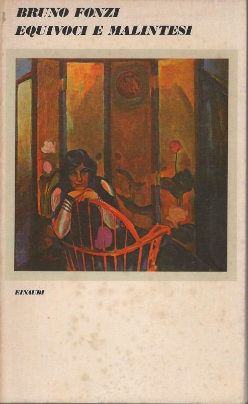 Equivoci e malintesi. - Racconti 194-1975.