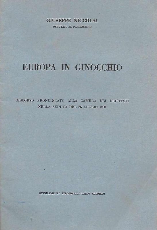 Europa in ginocchio. Discorso pronunciato alla Camera dei Deputati nella …