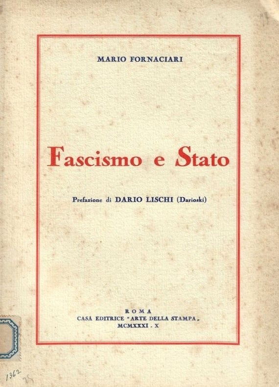 Fascismo e Stato. Prefazuiobne di Dario Lischi (Darioski). | Immagine principale