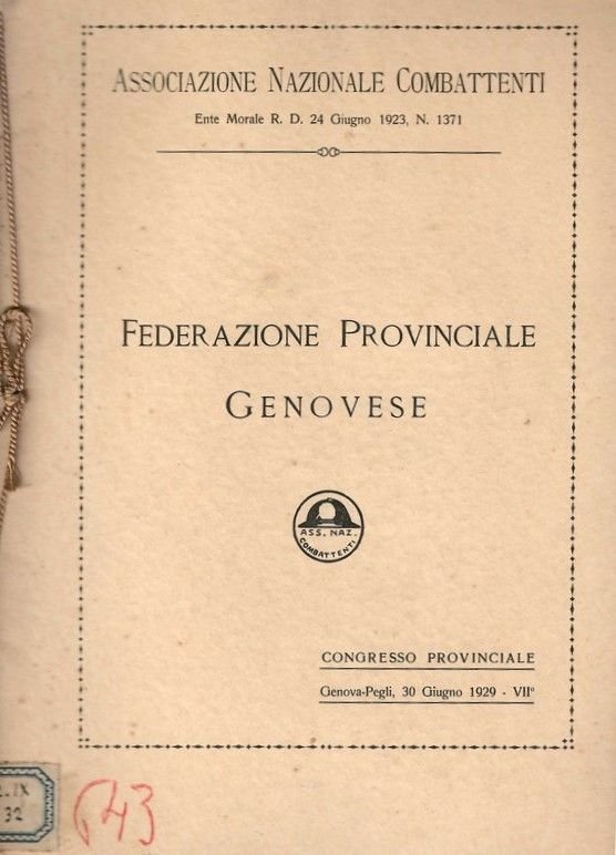 Federaione Provinciale Genovese. COngresso provinciale Genova-Pegli 30 Giugno 1929.