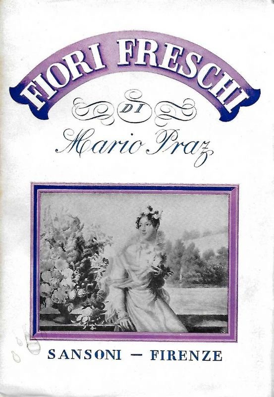 Fiori freschi. Seconda edizione.