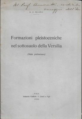 Formazioni pleistoceniche nel sottosuolo della Versilia. (Nota preliminare).