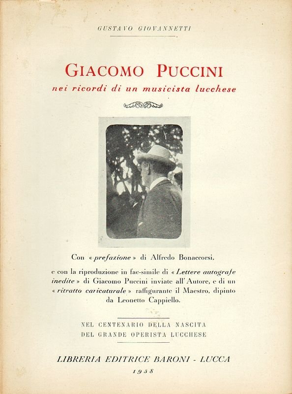 Giacomo Puccini nei ricordi di un musicista lucchese. Nel centenario …