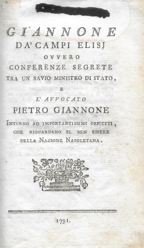 Giannone da'Campi Elisi ovvero conferenze segrete tra un savio ministro …