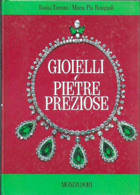 Gioielli e pietre preziose.