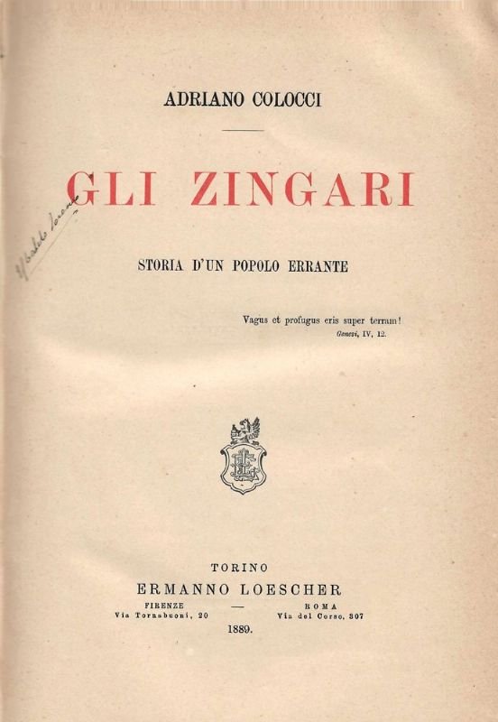Gli Zingari. Storia d' un popoplo errante.